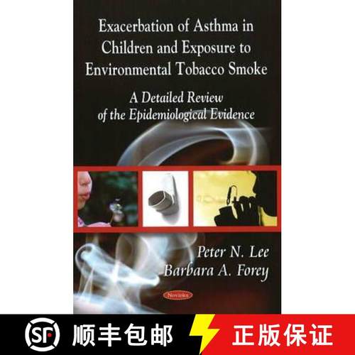 【3-4周达】Exacerbation of Asthma - Epidemiological Evidence in Children & Exposure to Environmental ... [9781606920831]