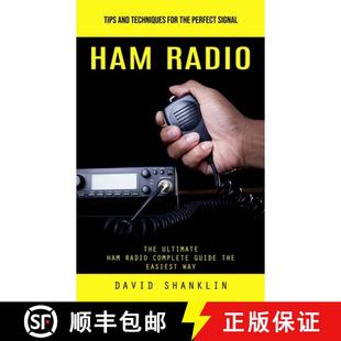 and Ultimate Techniques Tips Ham Complete The for Gui... Perfect Radio Signal 4周达 9781999486853 the