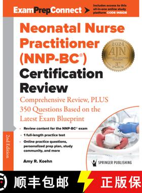 【3-4周达】Neonatal Nurse Practitioner (Nnp-Bc(r)) Certification Review: Comprehensive Review, Plus 3... [9780826169938]