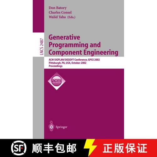 【3-4周达】Generative Programming and Component Engineering : ACM SIGPLAN/SIGSOFT Conference, GPCE 20... [9783540442844]