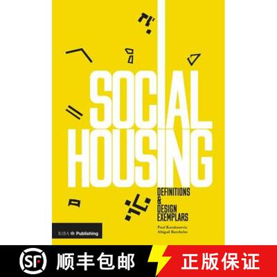 【3-4周达】Social Housing: Definitions and Design Exemplars [9781859466261]