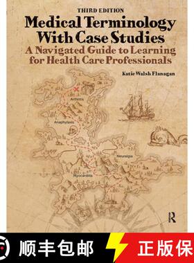 【3-4周达】Medical Terminology With Case Studies: A Navigated Guide to Learning for Health Care Profe... [9781638220510]