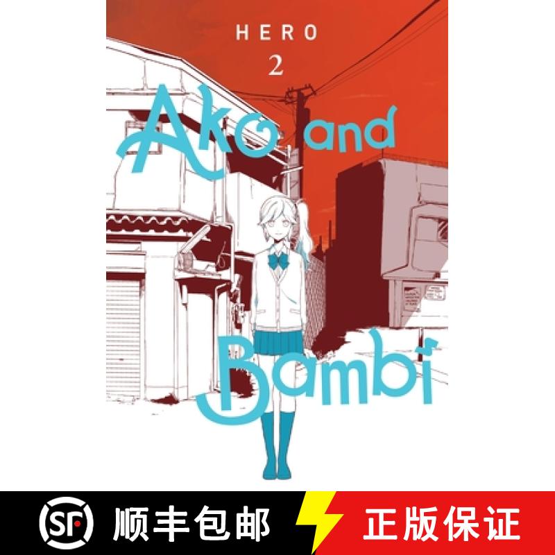 【3-4周达】Ako and Bambi, Vol. 2: Volume 2 [9781975377854]