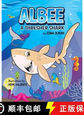 预订 Albee, A Thresher Shark [9781614933137]