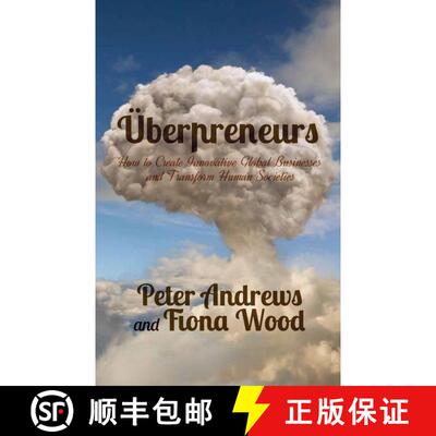 【3-4周达】Uberpreneurs : How to Create Innovative Global Businesses and Transform Human Societies (1... [9781349477609]