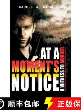 预订 At a Moment's Notice: A Witness to Murder [9798894196336]