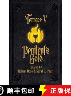 预订 Terrace V: Penitent's Gold [9781990082207]