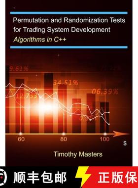预订 Permutation and Randomization Tests for Trading System Development: Algorithms in C++ [9798607808105]