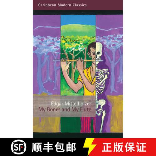 【3-4周达】My Bones and My Flute: A Ghost Story in the Old-Fashioned Manner and a Big Jubilee Read [9781845232955]