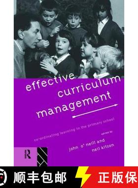 【3-4周达】Effective Curriculum Management: Co-Ordinating Learning in the Primary School [9781138421318]