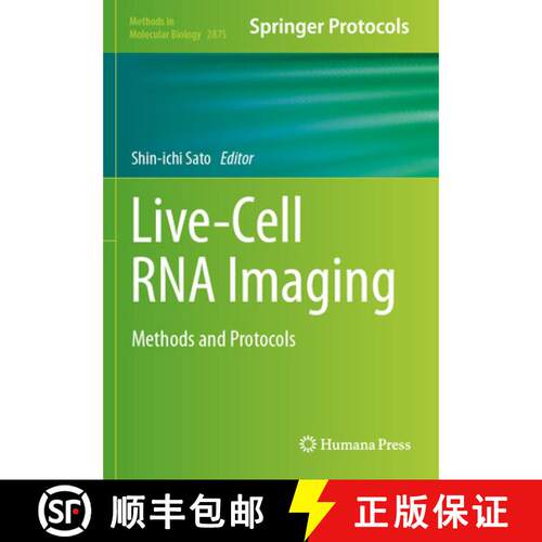 【3-4周达】Live-Cell RNA Imaging: Methods and Protocols [9781071642504]