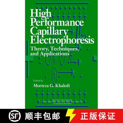 【3-4周达】精装 High Performance Capillary Electrophoresis: Theory, Techniques, And Applications [Wil... [9780471148517]