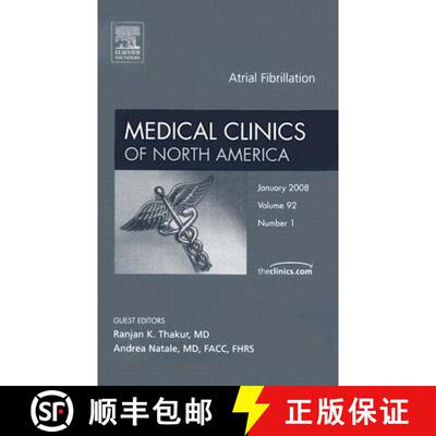 【3-4周达】Atrial Fibrillation, an Issue of Medical Clinics: Volume 92-1 [9781416058601]