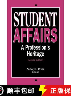 【3-4周达】Student Affairs: A Profession's Heritage, Second Edition [9781883485061]