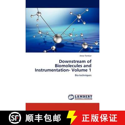 预订 Downstream of Biomolecules and Instrumentation- Volume 1 [9783659296666]