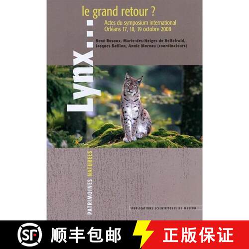 预订 Lynx: Le Grand Retour? Actes du Symposium International, Orléans, 17-19 October 2008 [Lynx: The... [9782856536803]