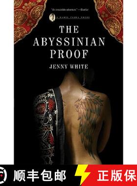预订 The Abyssinian Proof: A Kamil Pasha Novel [9780393333725]