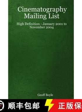 【3-4周达】Cinematography Mailing List - High Definition - January 2001 to November 2004 [9781411622685]