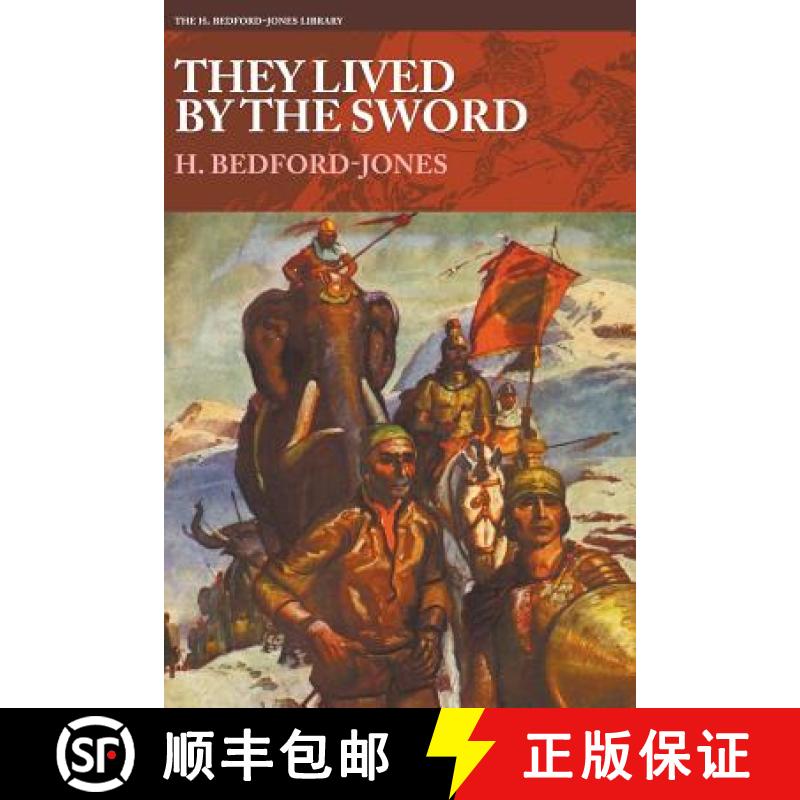 【2-3周达】They Lived By the Sword [9781618273420]