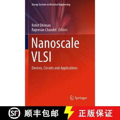 【3-4周达】Nanoscale VLSI: Devices, Circuits and Applications [9789811579394]