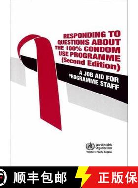 【3-4周达】Responding to Questions about the 100% Condom Use Programme: A Job Aid for Programme Staff [9789290614258]