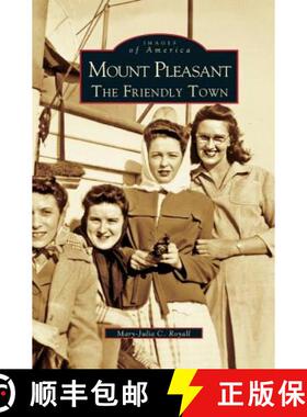 【3-4周达】Mount Pleasant: The Friendly Town [9781531604387]