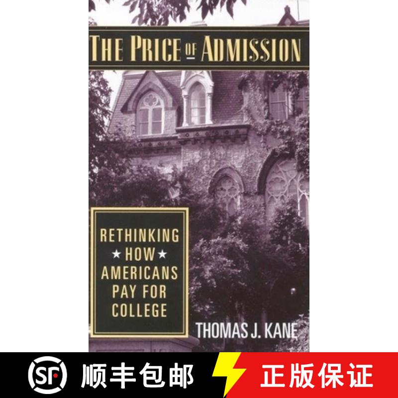 【3-4周达】The Price of Admission : Rethinking How Americans Pay for College [9780815750130]