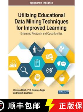 【3-4周达】Utilizing Educational Data Mining Techniques for Improved Learning: Emerging Research and ... [9781799800101]