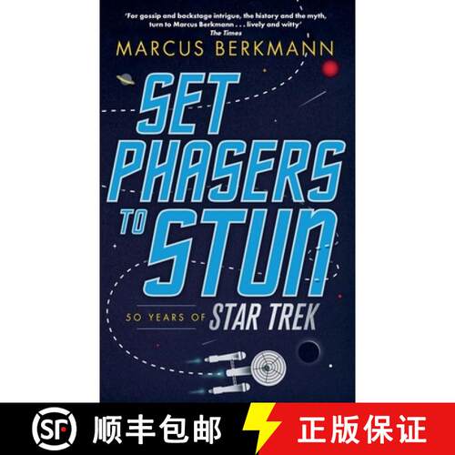 【3-4周达】Set Phasers to Stun: 50 Years of Star Trek [9780349141152]