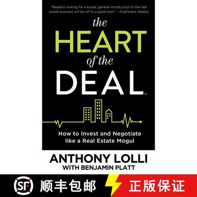 【3-4周达】The Heart of the Deal : How to Invest and Negotiate like a Real Estate Mogul [9781682300800]