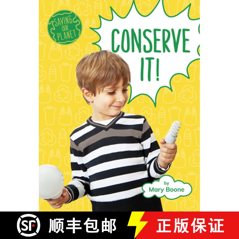 预订 Conserve It! [9781977125972]
