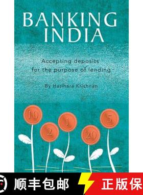 【3-4周达】Banking India: Accepting deposits for the purpose of lending [9781482887457]