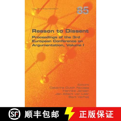 【3-4周达】Reason to Dissent: Proceedings of the 3rd European Conference on Argumentation, Volume I [9781848903319]