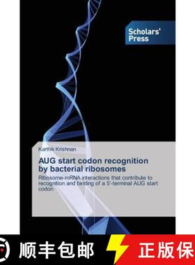预订 AUG start codon recognition by bacterial ribosomes [9783639511895]