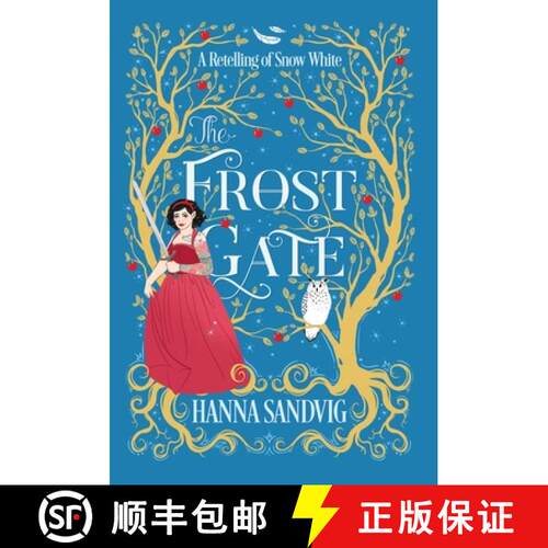 【3-4周达】精装 The Frost Gate: A Retelling of Snow White [9781778022975]