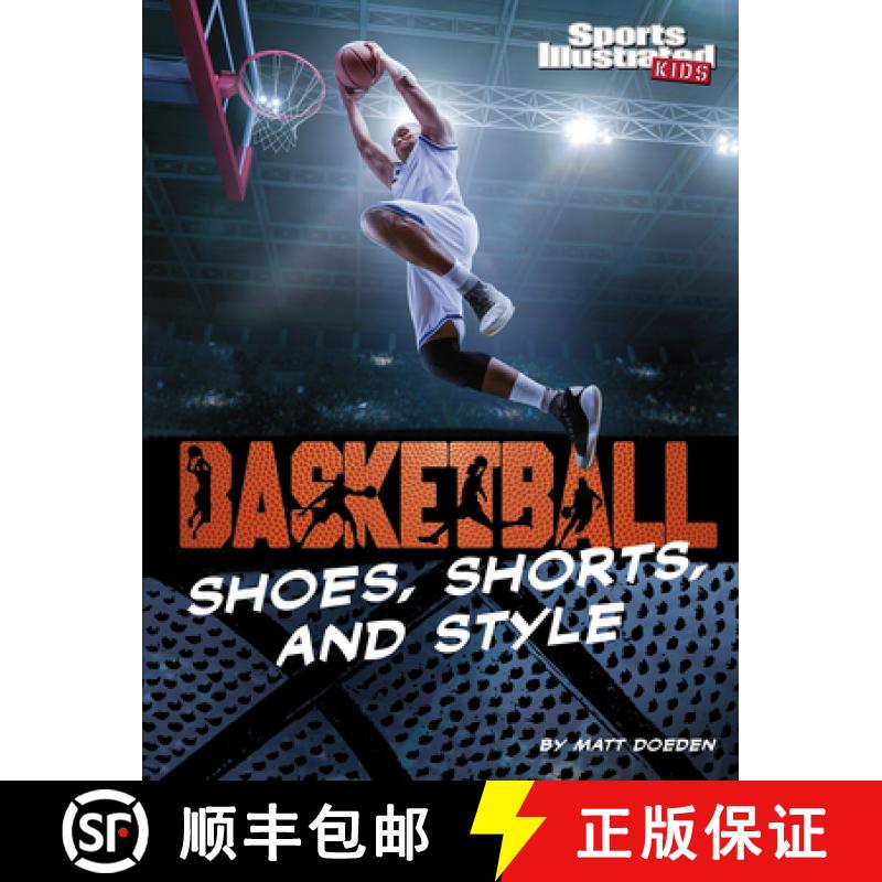 预订 Basketball Shoes, Shorts, and Style [9781663906595]