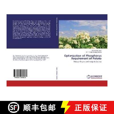 预订 Optimization of Phosphorus Requirement of Potato [9786202055628]
