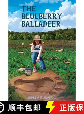 预订 The Blueberry Balladeer: a young adult novel [9798985744606]