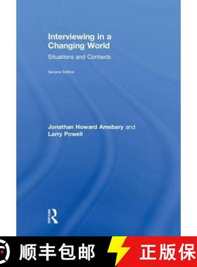 【3-4周达】Interviewing in a Changing World: Situations and Contexts [9781138080966]
