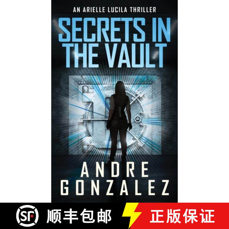 预订 Secrets in the Vault (An Arielle Lucila Thriller) [9781951762452]