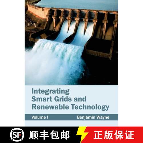 【3-4周达】精装 Integrating Smart Grids and Renewable Technology: Volume I [9781632382986]