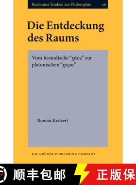 【3-4周达】Entdeckung des Raums: Vom hesiodische   zur platonischen [9789060323502]