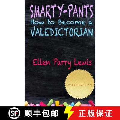 【3-4周达】Smarty-Pants: How to Become a Valedictorian [9780984343751]