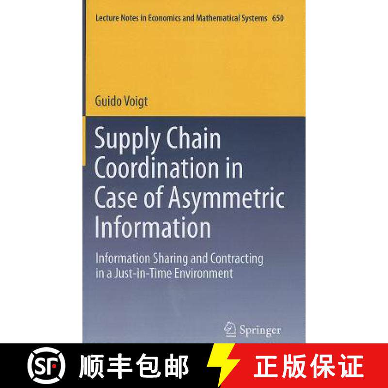 【3-4周达】Supply Chain Coordination in Case of Asymmetric Information: Information Sharing and Contr... [9783642201318]