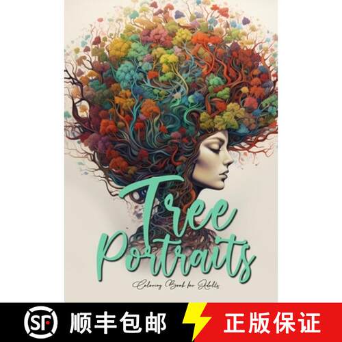 【3-4周达】Tree Portraits Coloring Book for Adults : Fantasy Faces Coloring Book Grayscale |Fantasy P... [9783758447839]