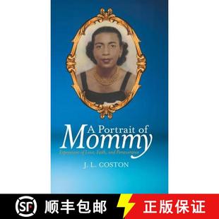 Expressions Love Perseverance and 4周达 9781480857322 Portrait Faith Mommy