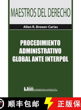 【3-4周达】Procedimiento Administrativo Global Ante Interpol [9789977136097]