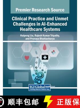 【3-4周达】Clinical Practice and Unmet Challenges in AI-Enhanced Healthcare Systems [9798369366431]