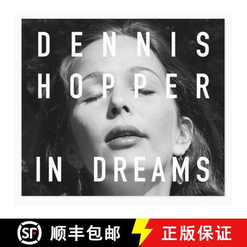 【3-4周达】精装 Dennis Hopper: In Dreams: Scenes from the Archive [9788862086431]