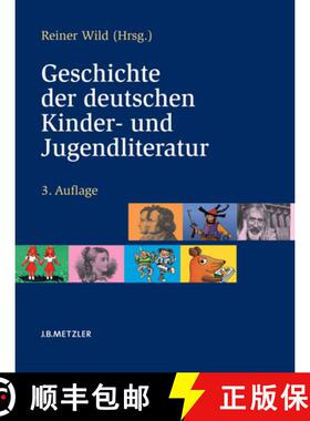 【3-4周达】Geschichte der deutschen Kinder- und Jugendliteratur (3., vollständig überarbeitete und ... [9783476019806]